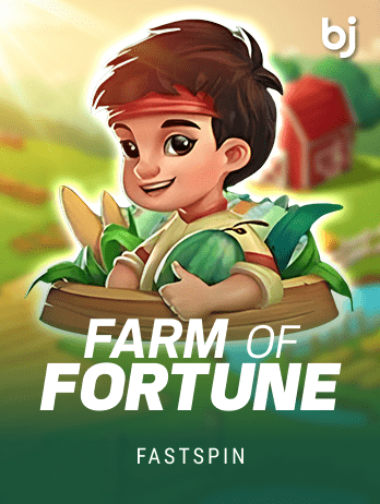 Farm Of Fortune